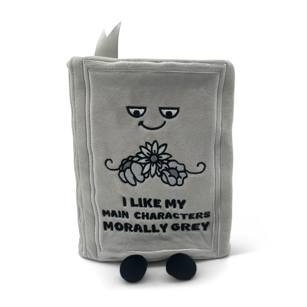 Punchkins - "I Like My Main Characters Morally Grey" Book Plush