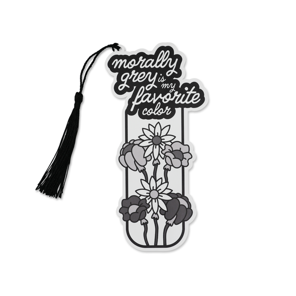 Punchkins - “Morally Grey is My Favorite Color” Bookish Bookmark